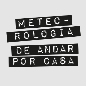 Meteorología de andar por casa