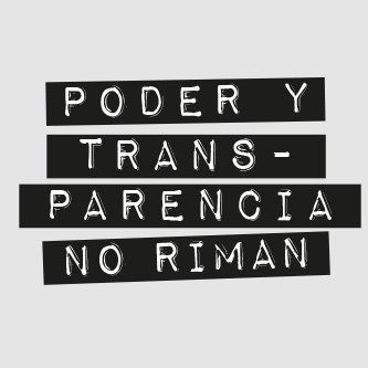 Poder y transparencia no riman